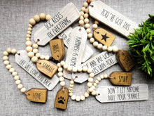Load image into Gallery viewer, Positivity Quote Wooden Tag with bead garland