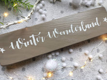 Load image into Gallery viewer, Rustic wooden Christmas sign, Festive decor Farmhouse Country kitchen, Winter Wonderland