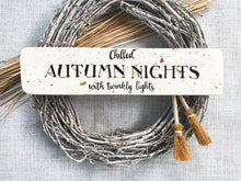 Load image into Gallery viewer, Autumn wooden sign
