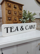 Load image into Gallery viewer, Wooden Sign - Tea &amp; Cake
