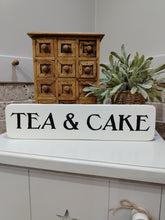 Load image into Gallery viewer, Wooden Sign - Tea &amp; Cake

