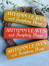 Load image into Gallery viewer, Wooden Autumn Leaves sign
