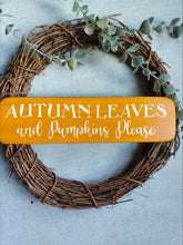 Load image into Gallery viewer, Wooden Autumn Leaves sign

