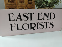 Load image into Gallery viewer, Wooden sign - East End Florist
