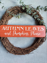 Load image into Gallery viewer, Wooden Autumn Leaves sign
