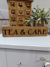 Load image into Gallery viewer, Wooden Tea &amp; Cake Sign
