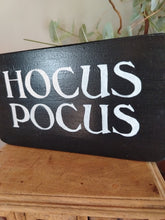 Load image into Gallery viewer, Hocus pocus sign

