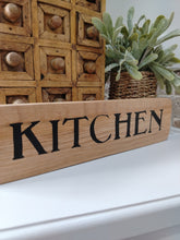 Load image into Gallery viewer, Natural Oak Sign - Kitchen
