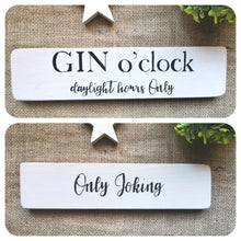 Load image into Gallery viewer, GIN Double sided Sign

