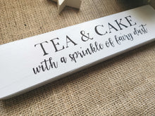Load image into Gallery viewer, Tea &amp; Cake with a sprinkle of Fairydust
