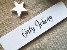 Load image into Gallery viewer, GIN Double sided Sign
