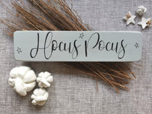 Load image into Gallery viewer, Hocus Pocus , Halloween Autumn Sign
