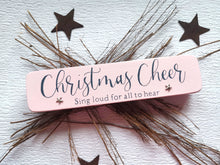 Load image into Gallery viewer, Wooden Freestanding Christmas Sign - Christmas Cheer
