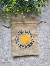 Load image into Gallery viewer, Teachers Gift, Burlap bag with gift tag
