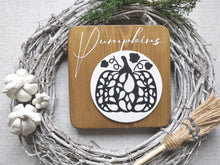 Load image into Gallery viewer, Wooden Autumn Pumpkin Sign
