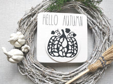 Load image into Gallery viewer, Wooden Hello Autumn Autumn Sign
