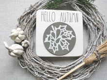 Load image into Gallery viewer, Wooden Hello Autumn Autumn Sign
