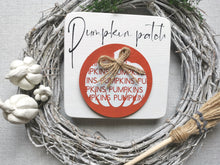 Load image into Gallery viewer, Wooden Pumpkin Patch Sign
