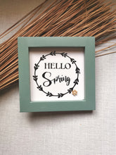 Load image into Gallery viewer, Canvas framed Sign - Hello Spring
